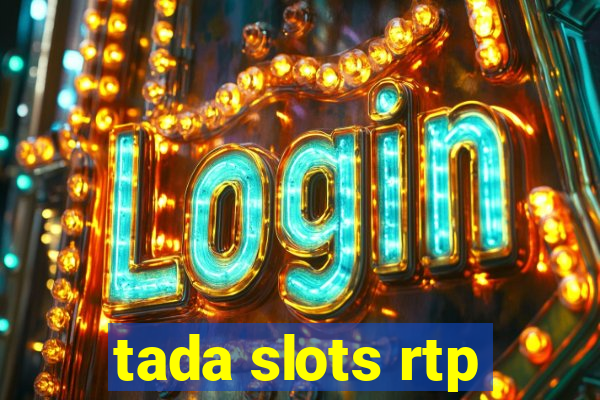 tada slots rtp